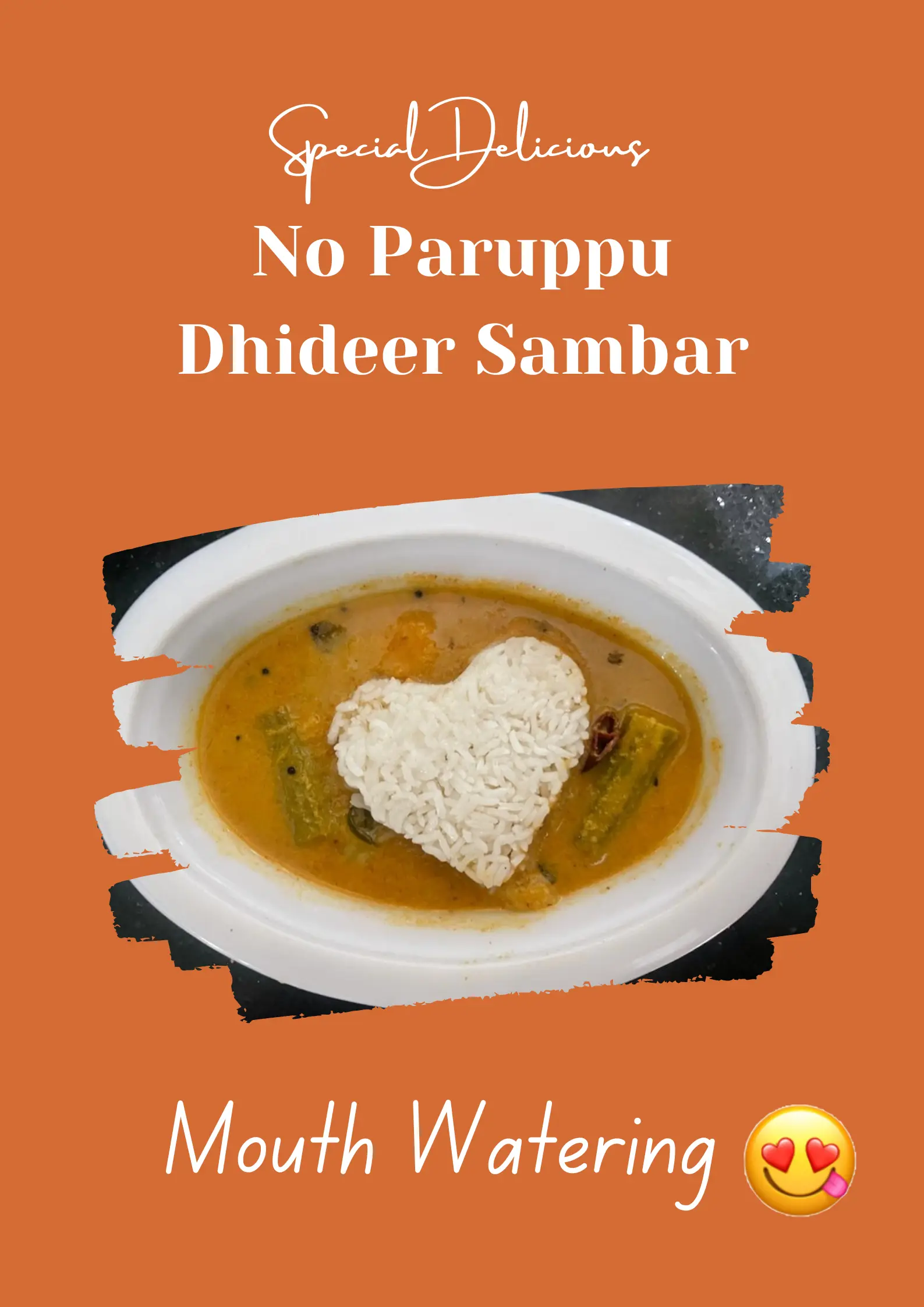A cook's photo of No Paruppu Dhideer Sambar
