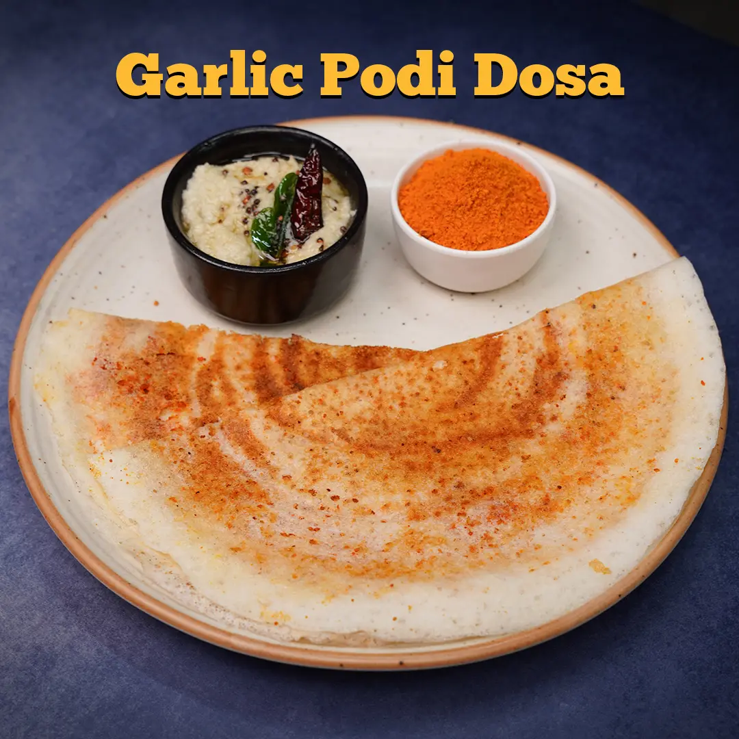 Cookd Garlic Podi Dosa